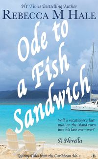 Ode to a Fish Sandwich by Rebecca M. Hale