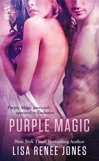 Purple Magic by Lisa Renee Jones