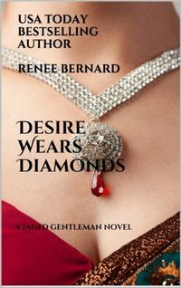 Desire Wears Diamonds