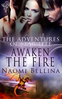 Awaken the Fire by Naomi Bellina