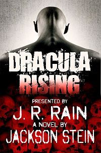 Dracula Rising by Jackson Stein