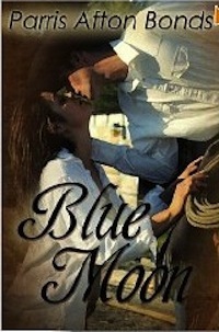 Blue Moon by Parris Afton Bonds