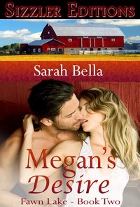 Megan's Desire by Sarah Bella