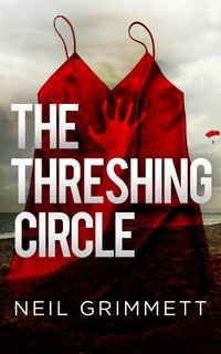 The Threshing Circle by Neil Grimmett