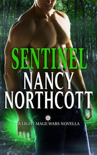 Sentinel by Nancy Northcott