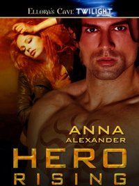Hero Rising by Anna Alexander