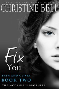 Fix You: Bash and Olivia Part 2