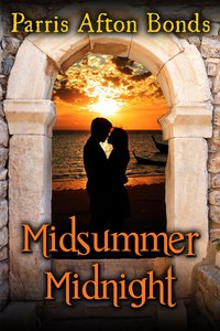 Midsummer Midnight by Parris Afton Bonds