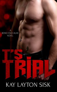 T's Trial