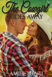 THE COWGIRL RIDES AWAY