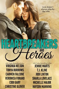 Heartbreakers and Heroes