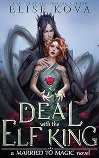 A Deal with the Elf King
