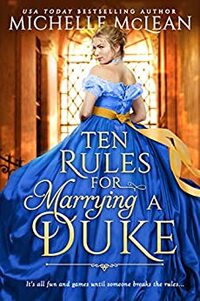 10 Rules for Marrying a Duke