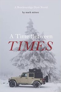 A Time Between Times