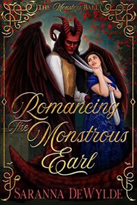 Romancing the Monstrous Earl