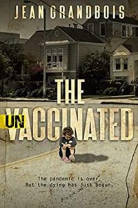 The Unvaccinated