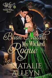 Buon Natale, My Wicked Rogue