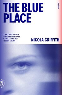 The Blue Place: A Novel (Aud Torvingen)
