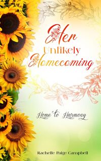 Her Unlikely Homecoming