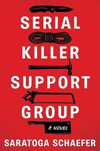 Serial Killer Support Group