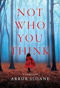 Not Who You Think