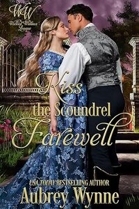 Kiss the Scoundrel Farewell
