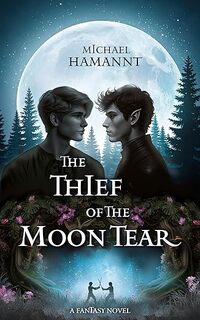 The Thief of the Moon Tear