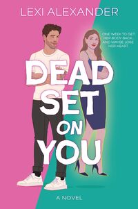 Dead Set on You