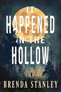It Happened in the Hollow