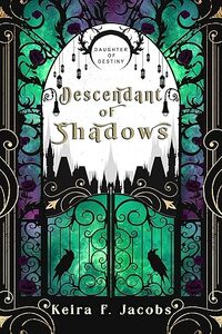 Descendant of Shadows