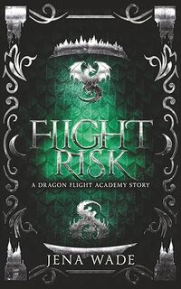 Flight Risk