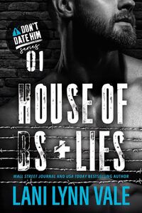 House of BS & Lies
