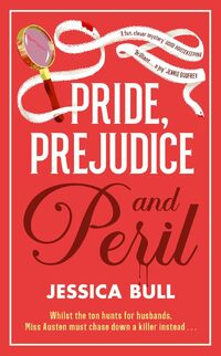 Pride, Prejudice And Peril