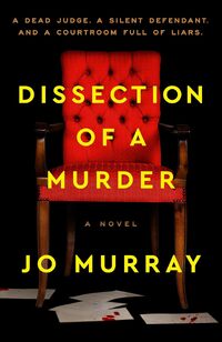 Dissection of a Murder