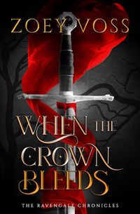 When the Crown Bleeds