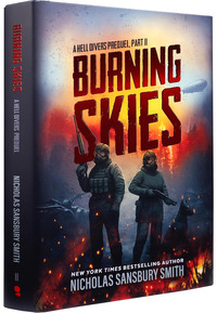 Burning Skies: A Hell Divers Prequel, Part II