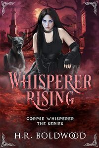 Whisperer Rising