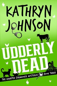 Udderly Dead
