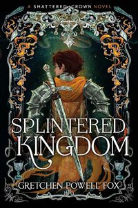 Splintered Kingdom