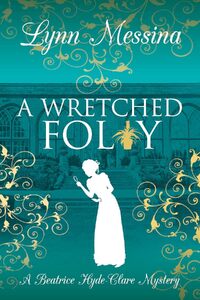 A Wretched Folly
