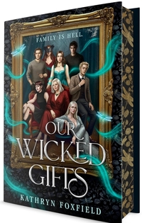 Our Wicked Gifts