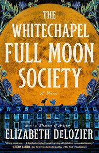 The Whitechapel Full Moon Society