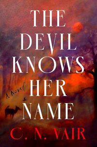 The Devil Knows Her Name