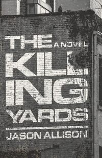 The Killing Yards