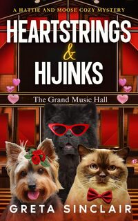 Heartstrings and Hijinks