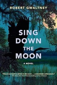 Sing Down the Moon