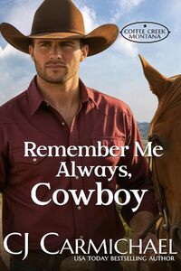 Remember Me Always, Cowboy
