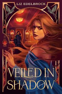 Veiled in Shadow