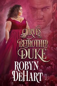 Curves for the Betrothed Duke