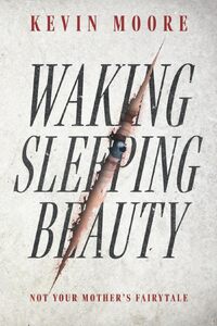 Waking Sleeping Beauty